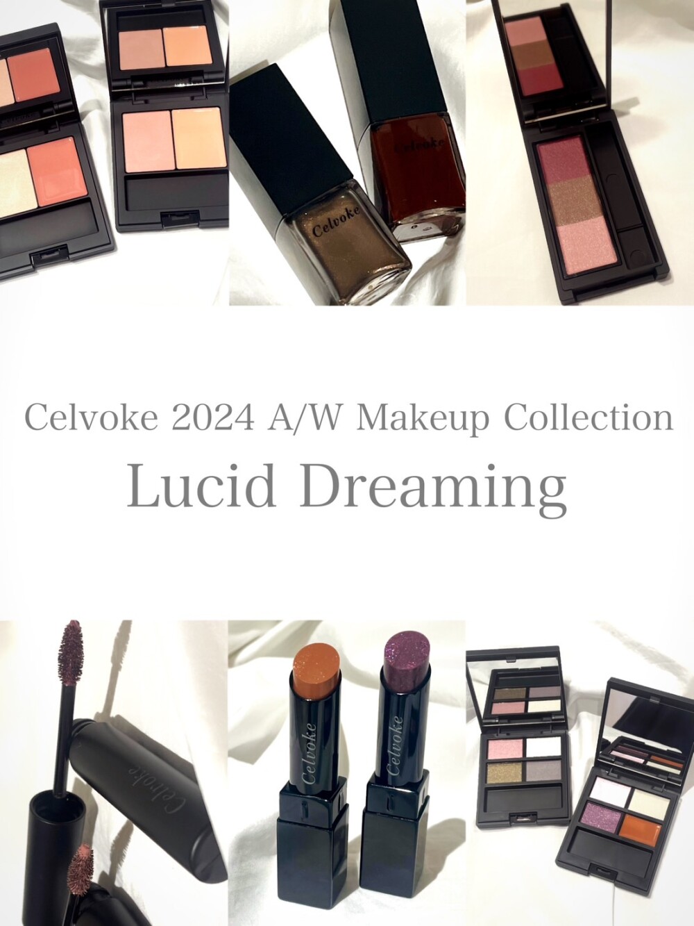 Celvokeの秋冬メイク〜明晰夢 Lucid Dreaming〜