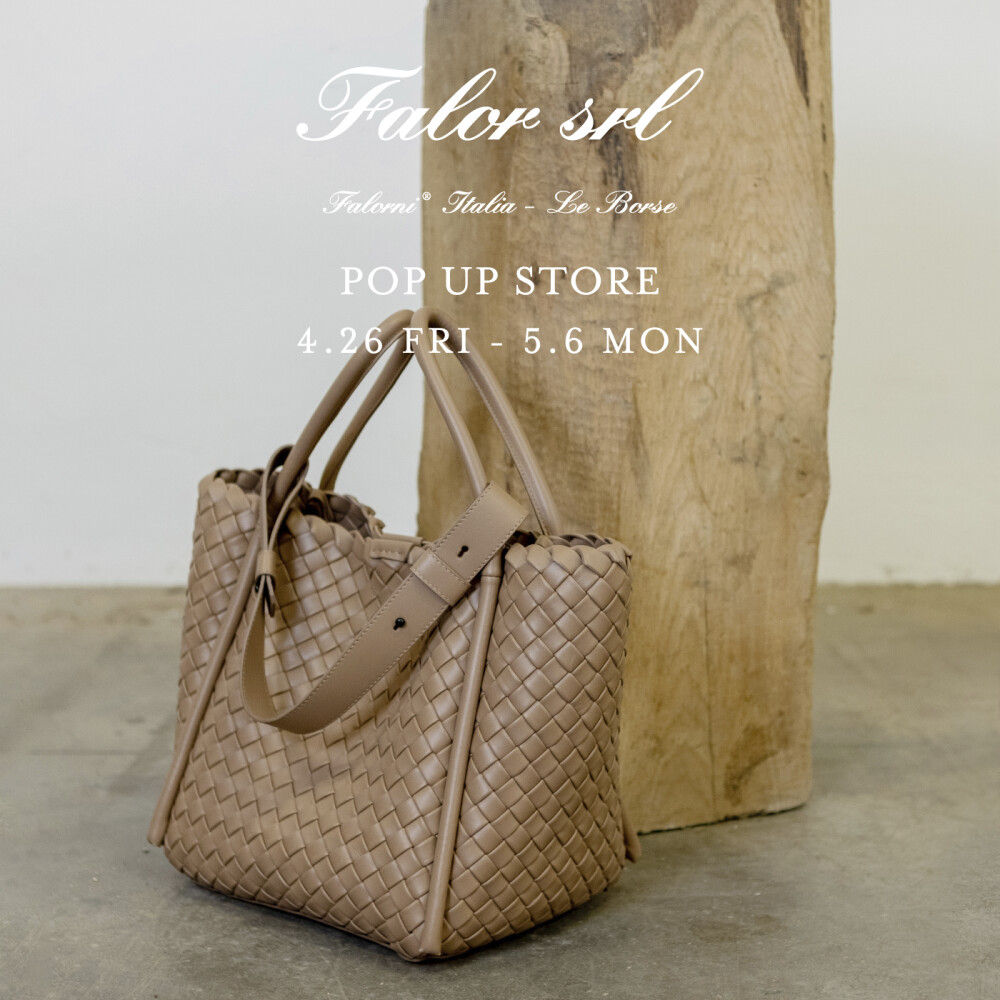 〈FALORNI〉POP UP　4/26(Fri)-5/6(Mon)