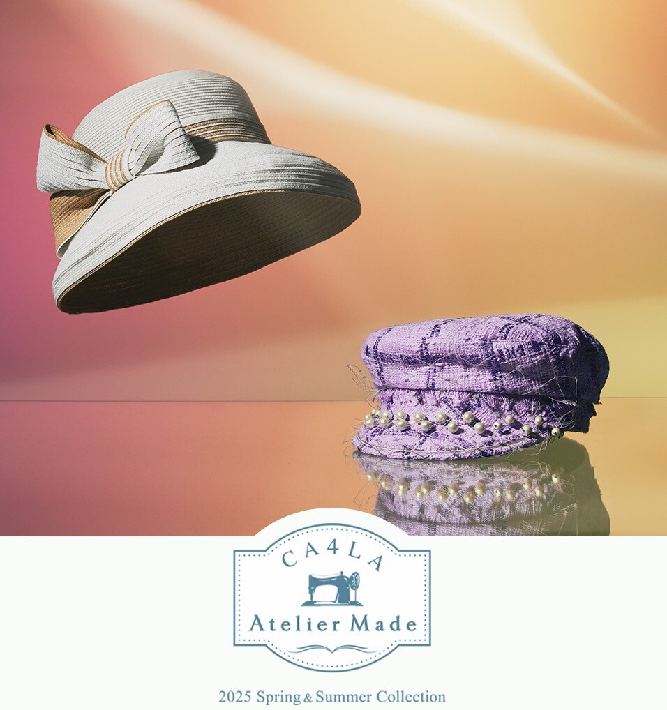 商品画像：CA4LA Atelier Made 2025 Spring & Summer Collection 帽子通販 2