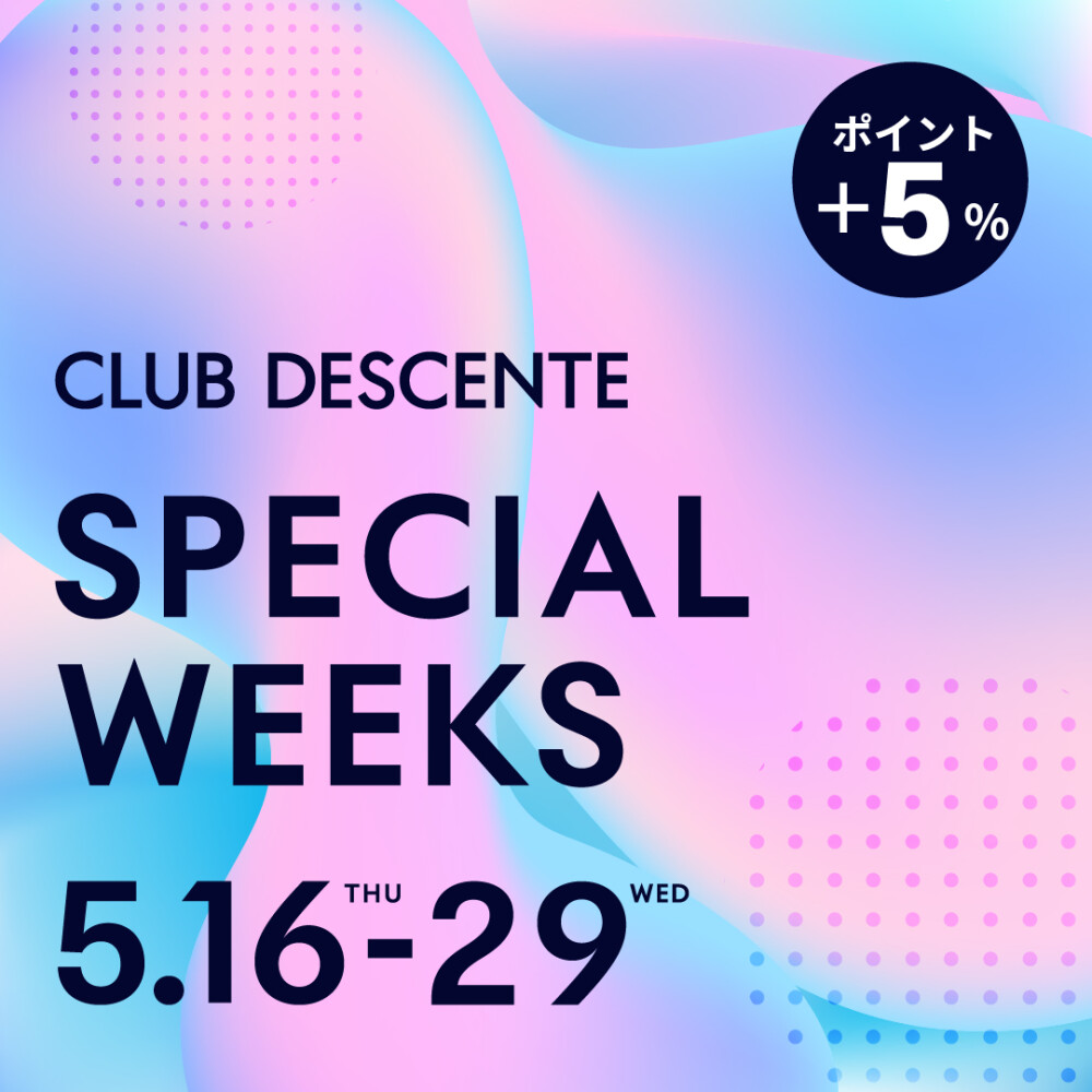 クラブデサントスペシャルウィークス開催‼︎