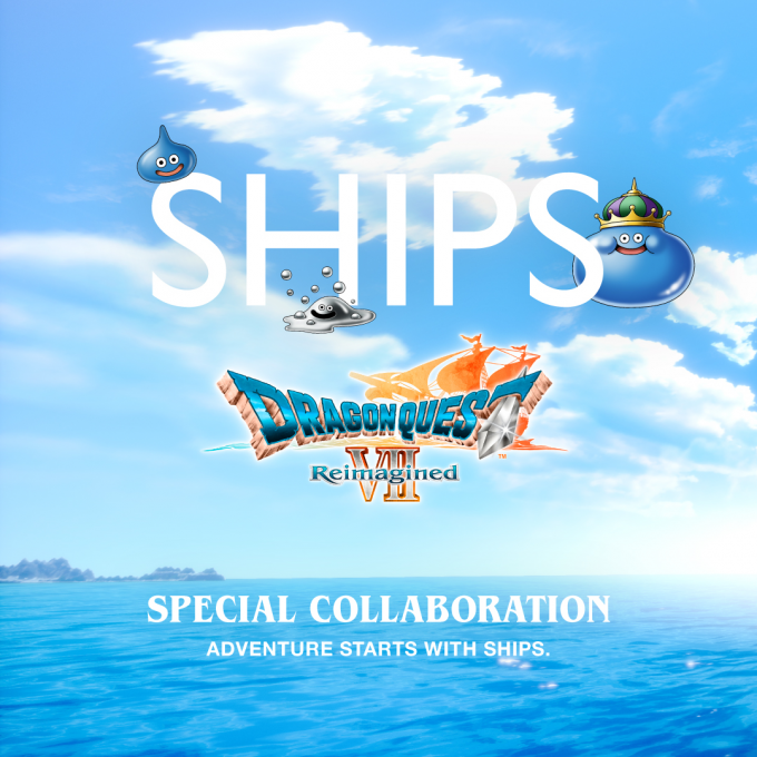 『ドラゴンクエストVII Reimagined』 ×&nbsp; シップス カプセル・コレクション&nbsp;