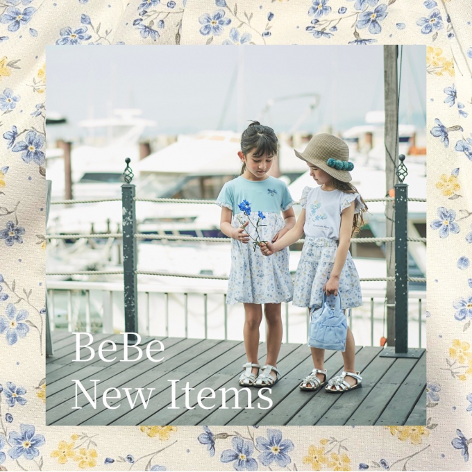【BeBe】6月新作のご紹介🌼🛥️🩵