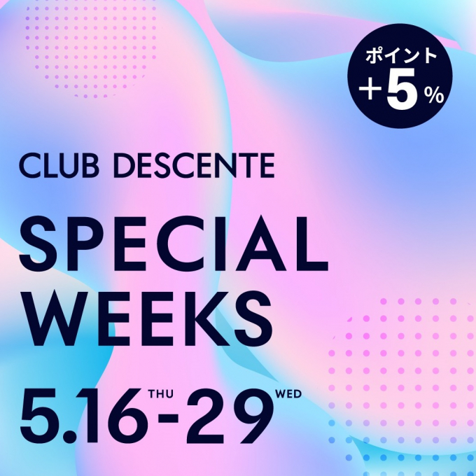 CLUB DESCENTE SPECIAL WEEKS