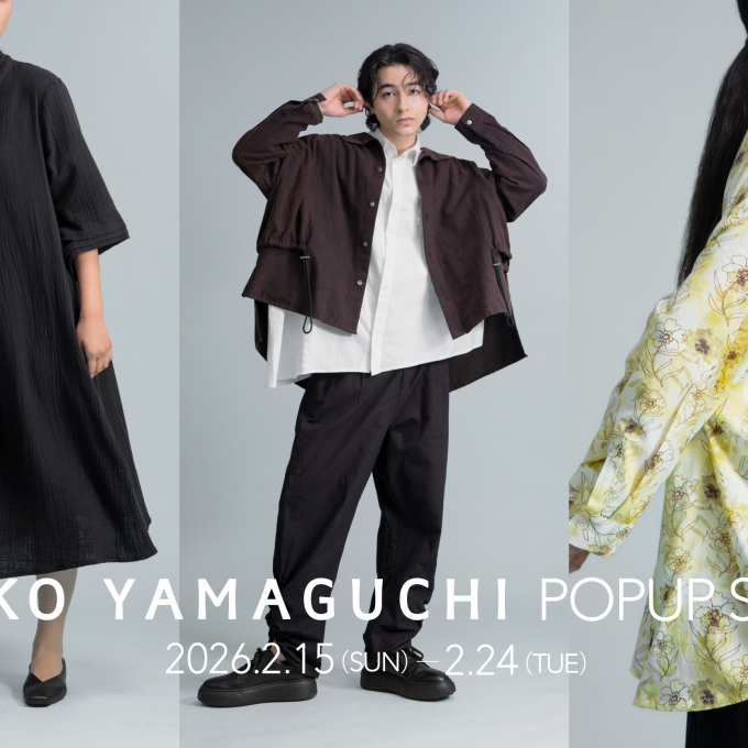 〈ERIKO YAMAGUCHI〉POP-UP SHOP