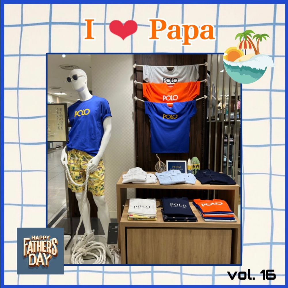 Thanks Father's Day🎁【POLOリラク】