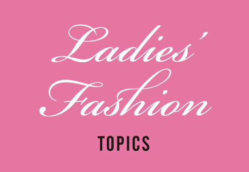 Ladies Fashion  topics