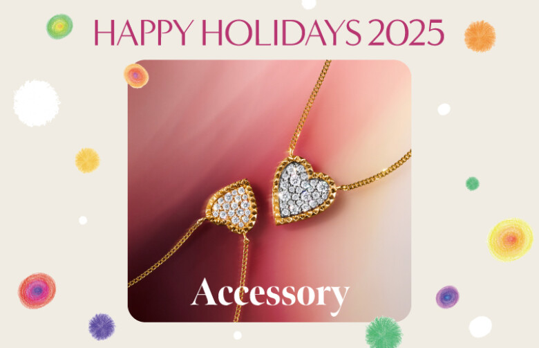 【Accessory】HOLIDAYS RECOMMEND ITEM