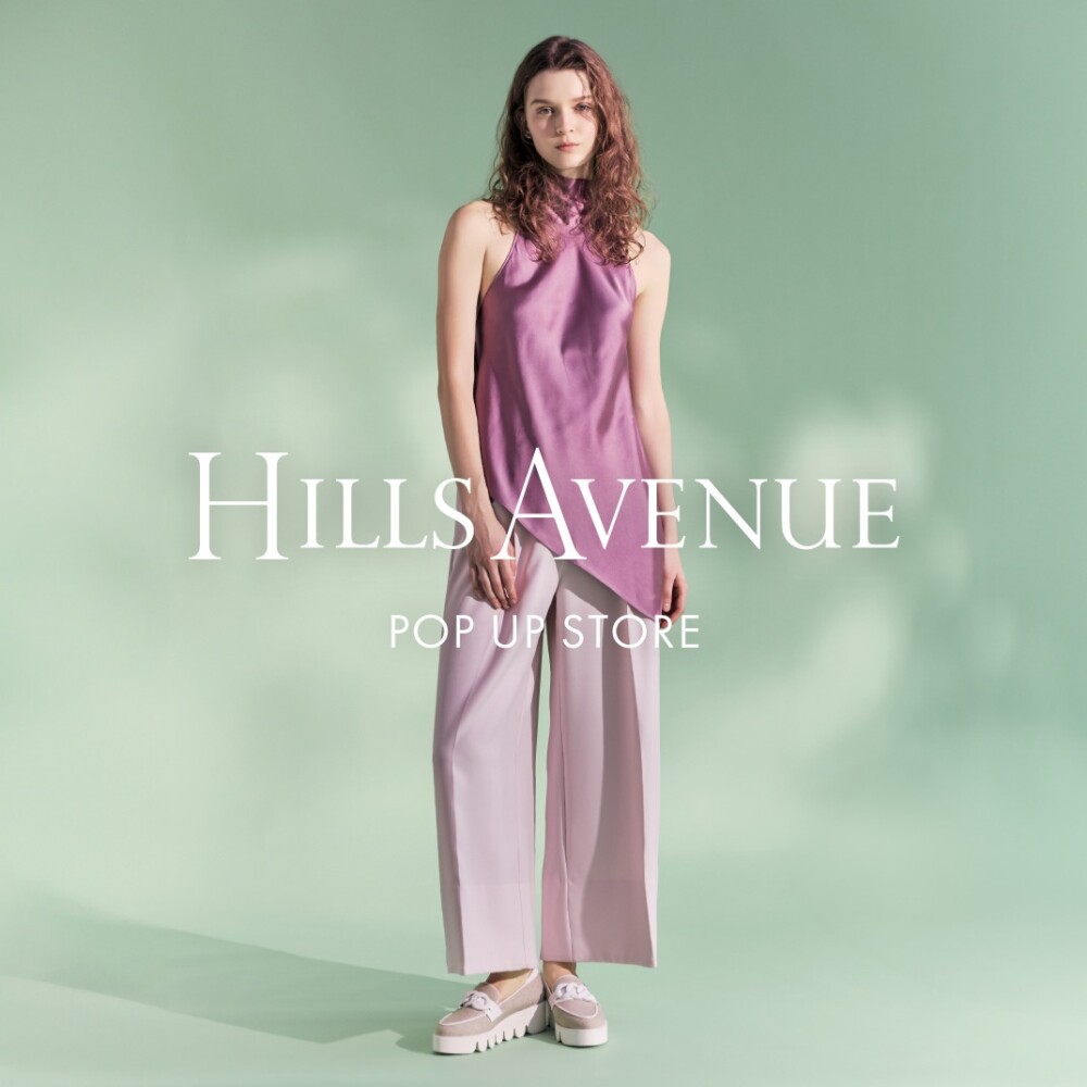 〈ヒルズアヴェニュー〉POP UP STORE