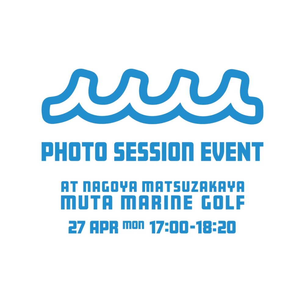 【muta MARINE GOLF】チームmuta トーク＆フォトセッションEVENT