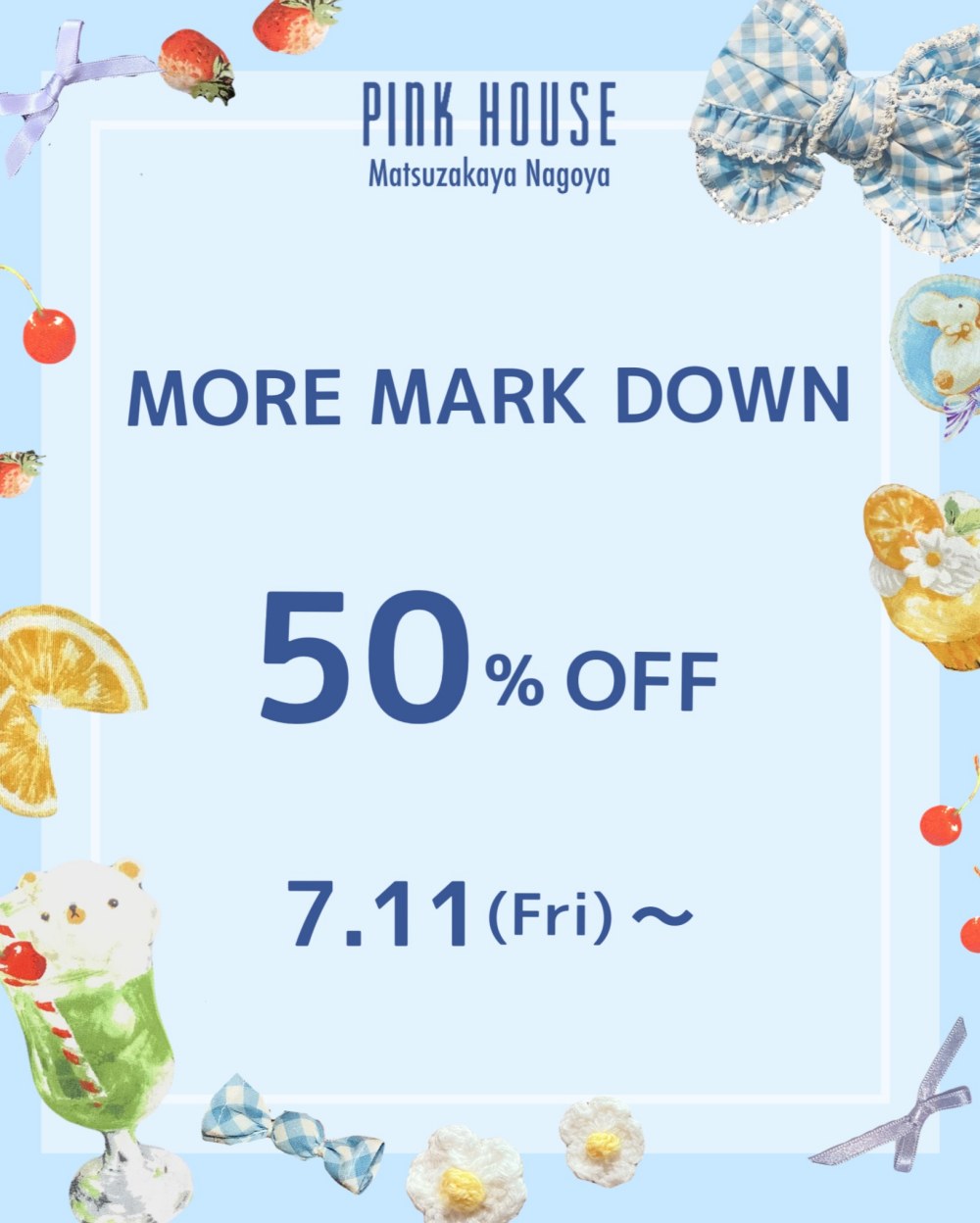 〜* 2025 SUMMER SALE ‎ MORE MARK DOWN *〜