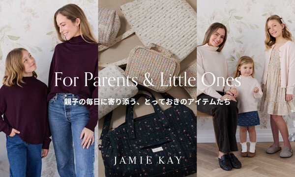 10.7（水）発売　JAMIE KAY　「ママとおんなじ」が嬉しい“Mama＆Me” アイテム