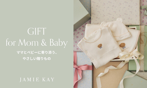 JAMIE KAY “Gift for Mom＆Baby“フェア 【4/22～5/10】