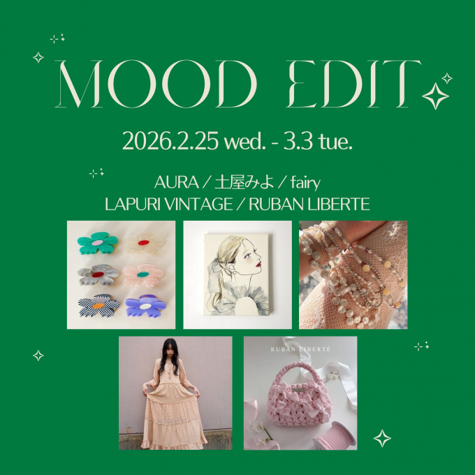 MOOD EDIT: 5ブランド合同 POP UP STORE