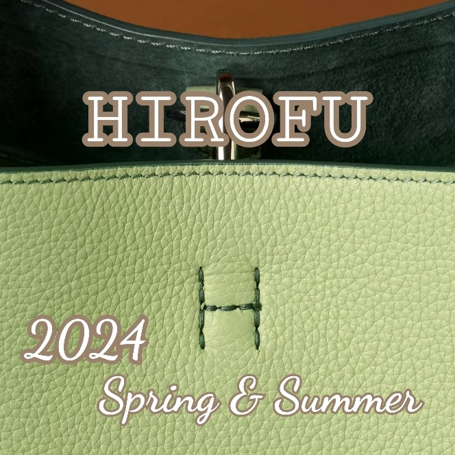 【HIROFU】長く永く愛されるバッグ