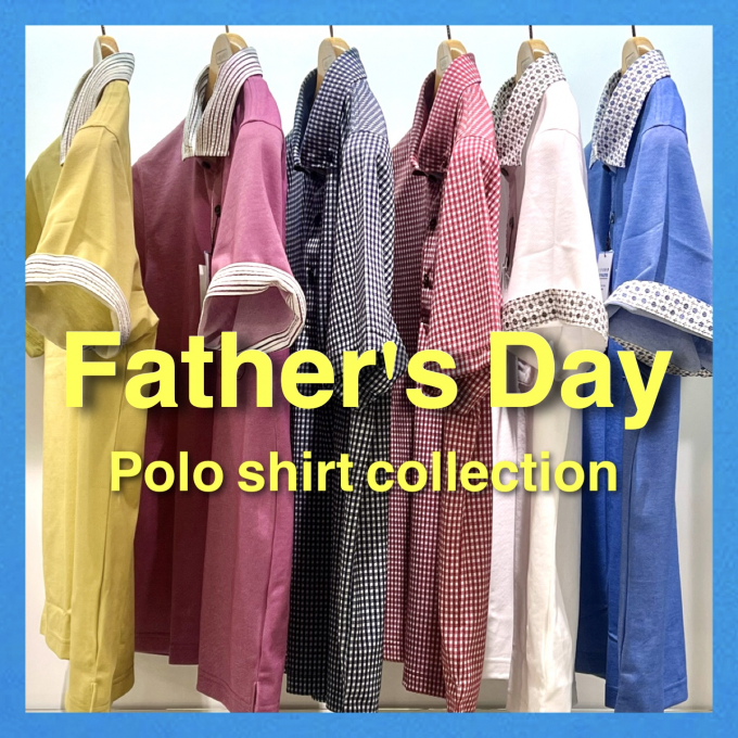 父の日ギフト“おすすめポロシャツ”特集