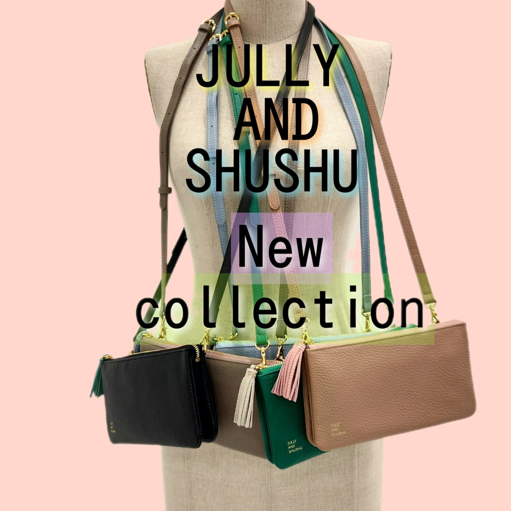 JULLY AND SHUSHU🎀新作情報🆕👝✨【Love❤︎zakka!】