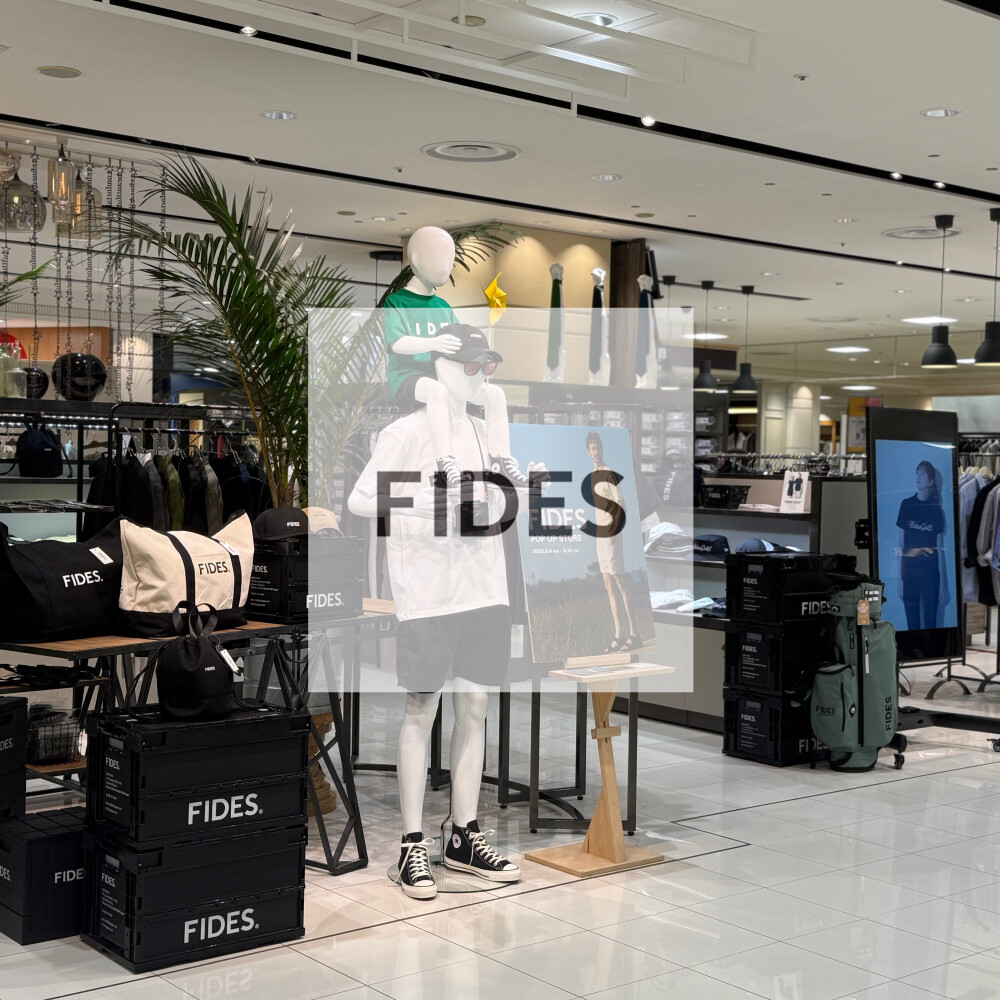 現代を生きるすべての人のためのユニフォーム👕『FIDES / フィデス』POPUP SHOP