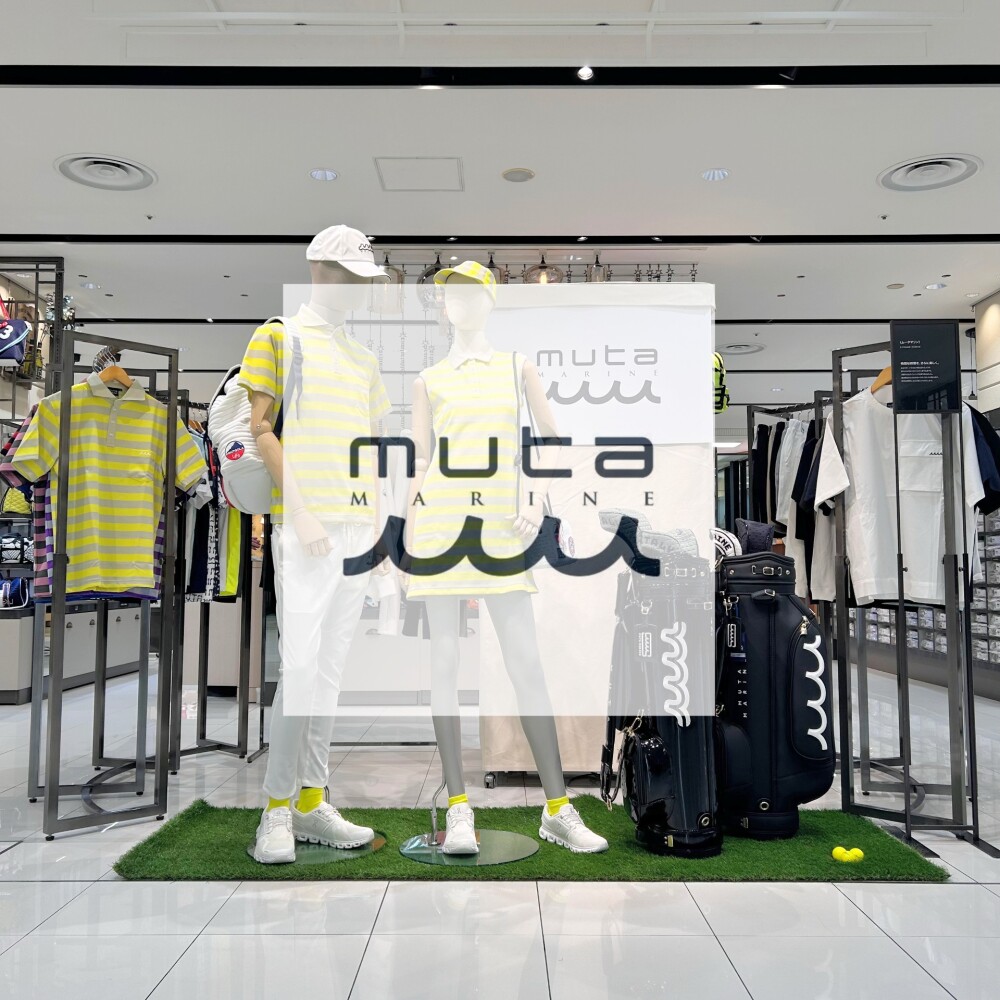 海上のラグジュアリー🏝『muta MARINE / ムータマリン』 POPUP SHOP⛳️
