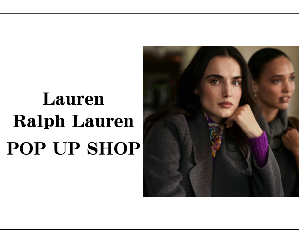 Lauren Ralph LaurenのPOP UP SHOPがオープンいたします❗️