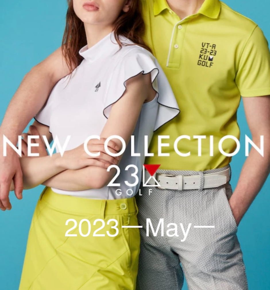 NEW COLLECTION 2023-May-