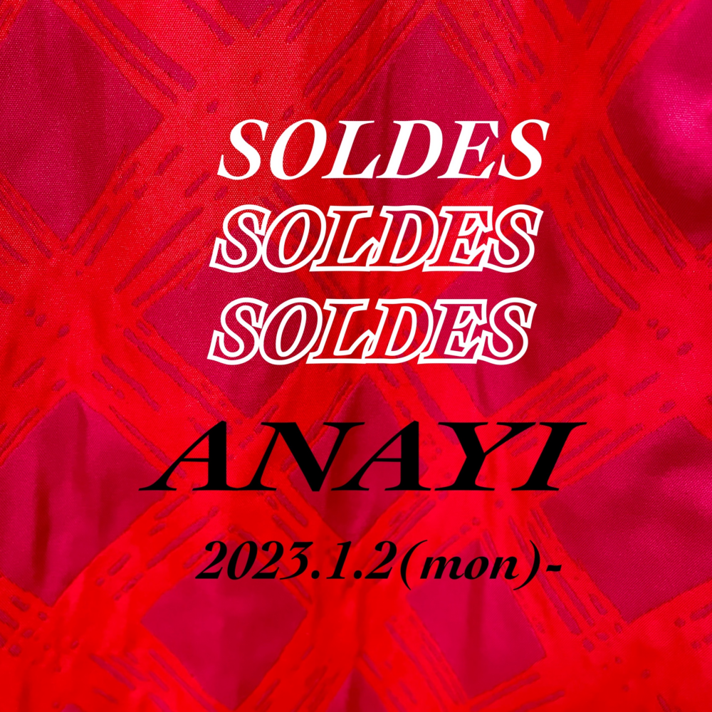 【ANAYI SOLDES】