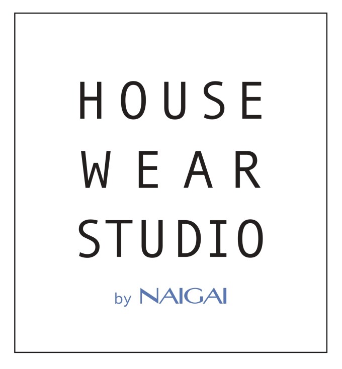 HOUSE WEAR STUDIO by NAIGAI