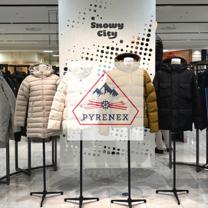 原毛から製品までを自社工場で生産🦢ダウン総合メーカー『PYRENEX / ピレネックス 』POPUP STORE