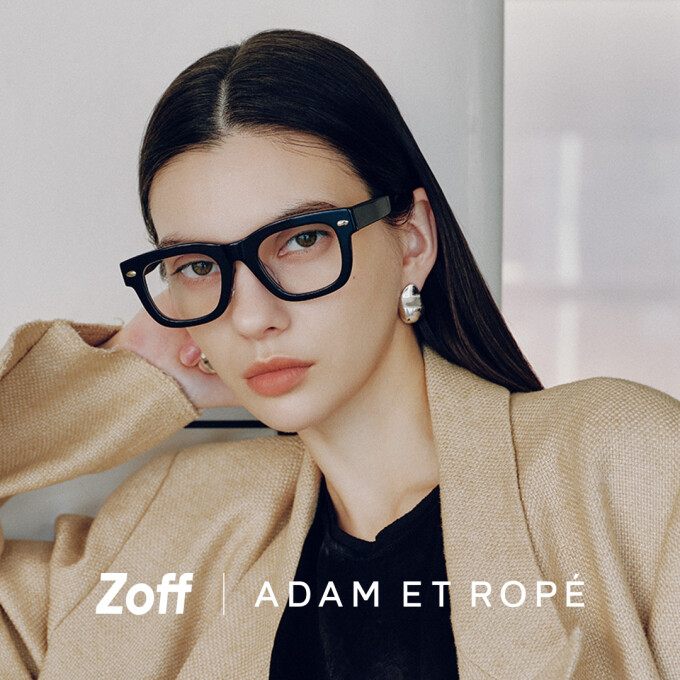 【Zoff｜ADAM ET ROPÉ】アイウェアは洋服と繋がってこそ魅力が引き立つ✨✨