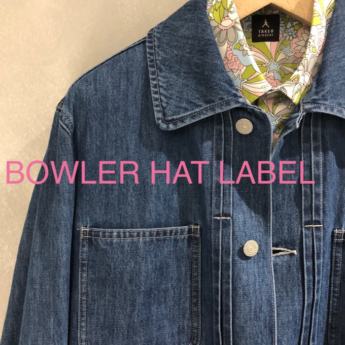 新レーベル“BOWLER HAT LABEL”