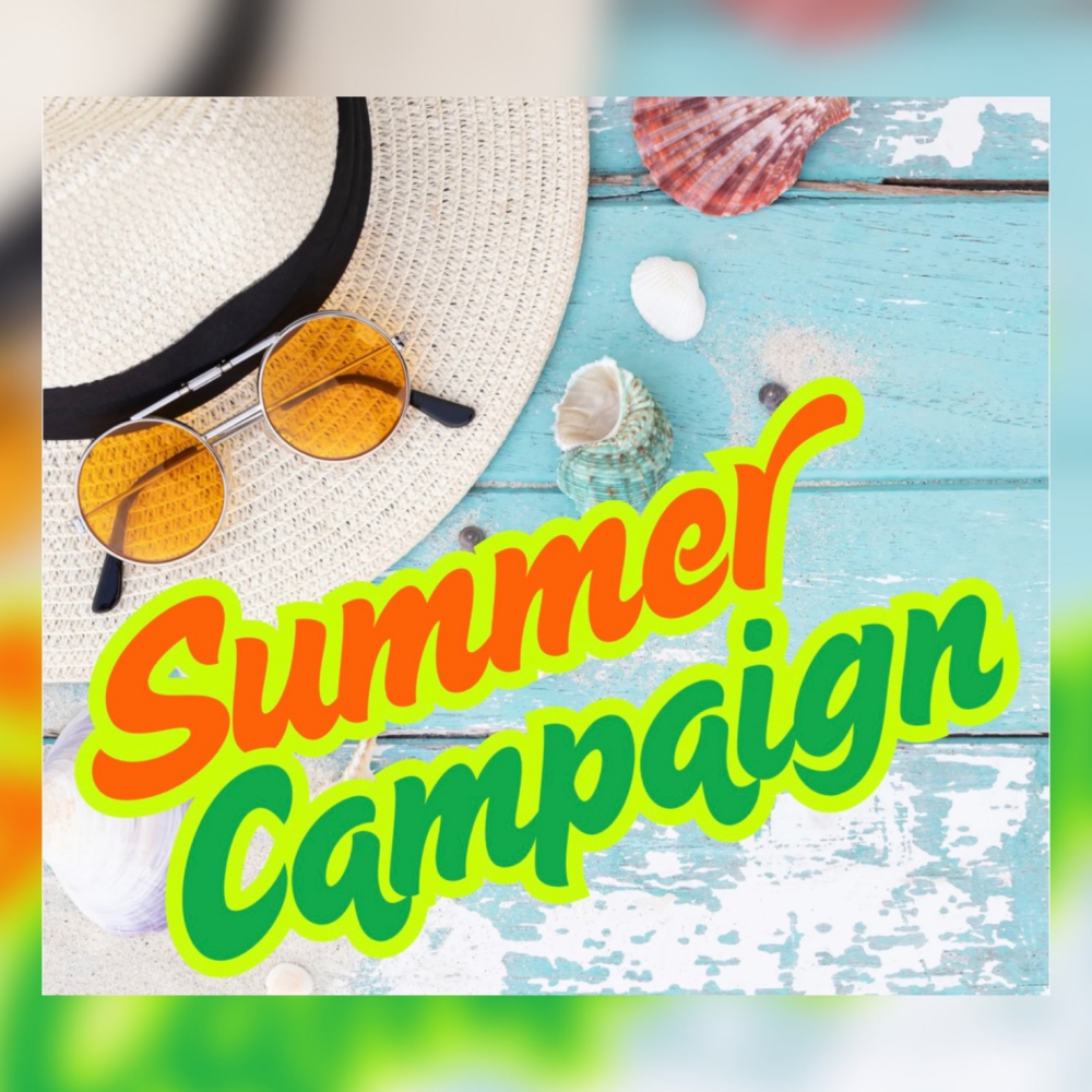 SUMMER CAMPAIGNを開催いたします！