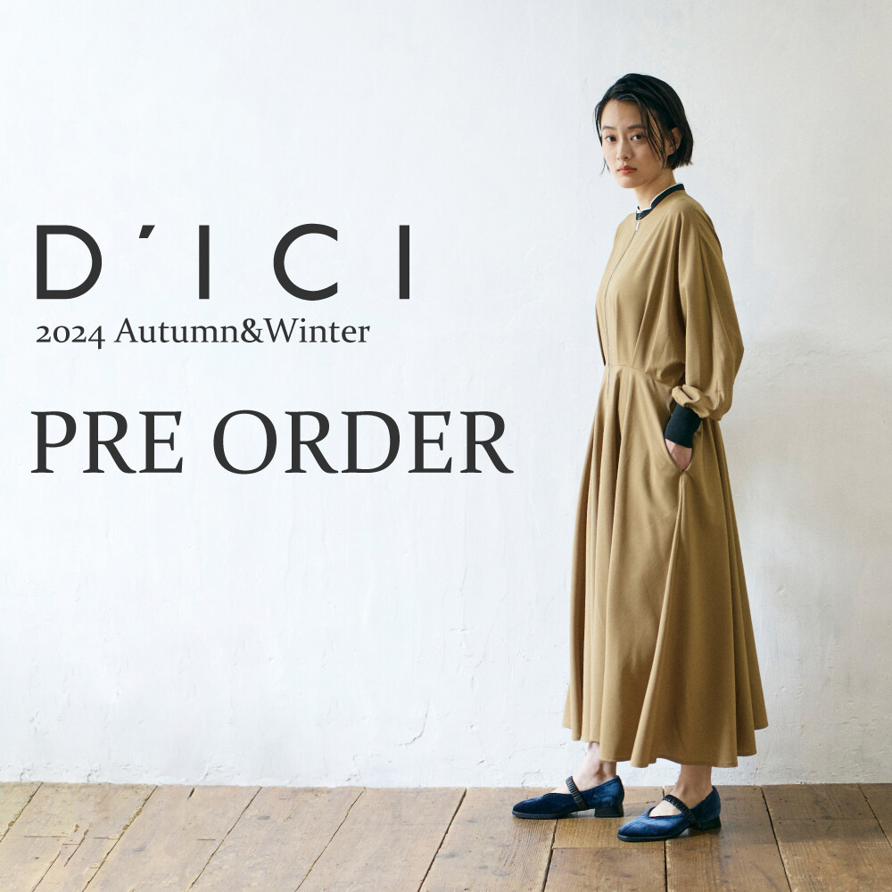 D’ICI 秋冬先行予約販売会