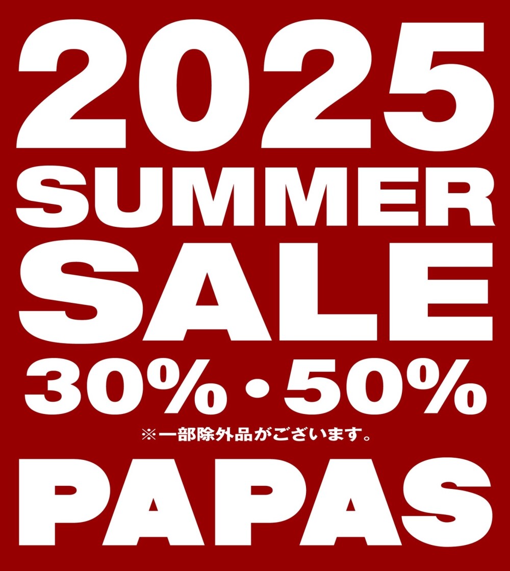 【予告】パパスサマーSALE☀️