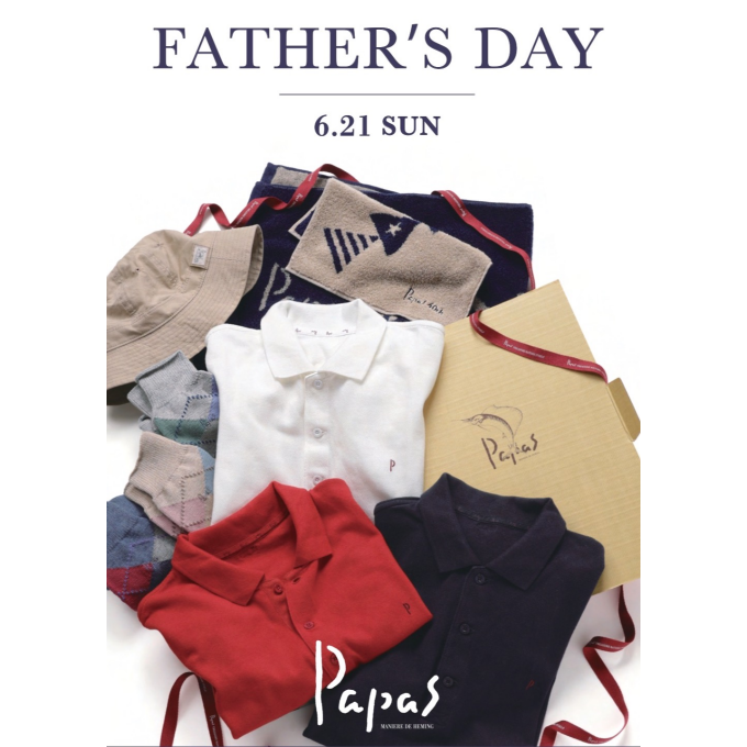 PAPASの父の日
