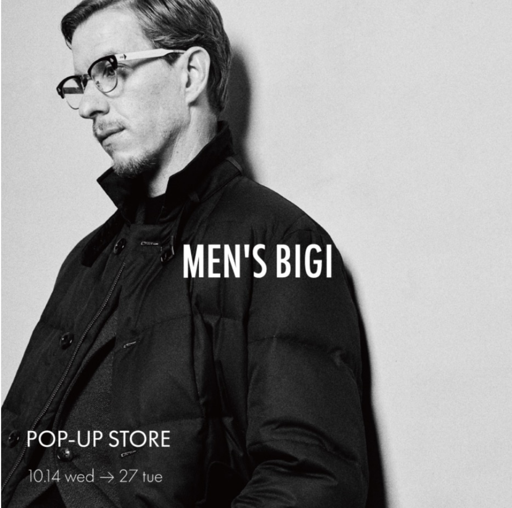 【MEN'S BIGI】～常に新しさを感じさせる男服のワードローブを導きだす～