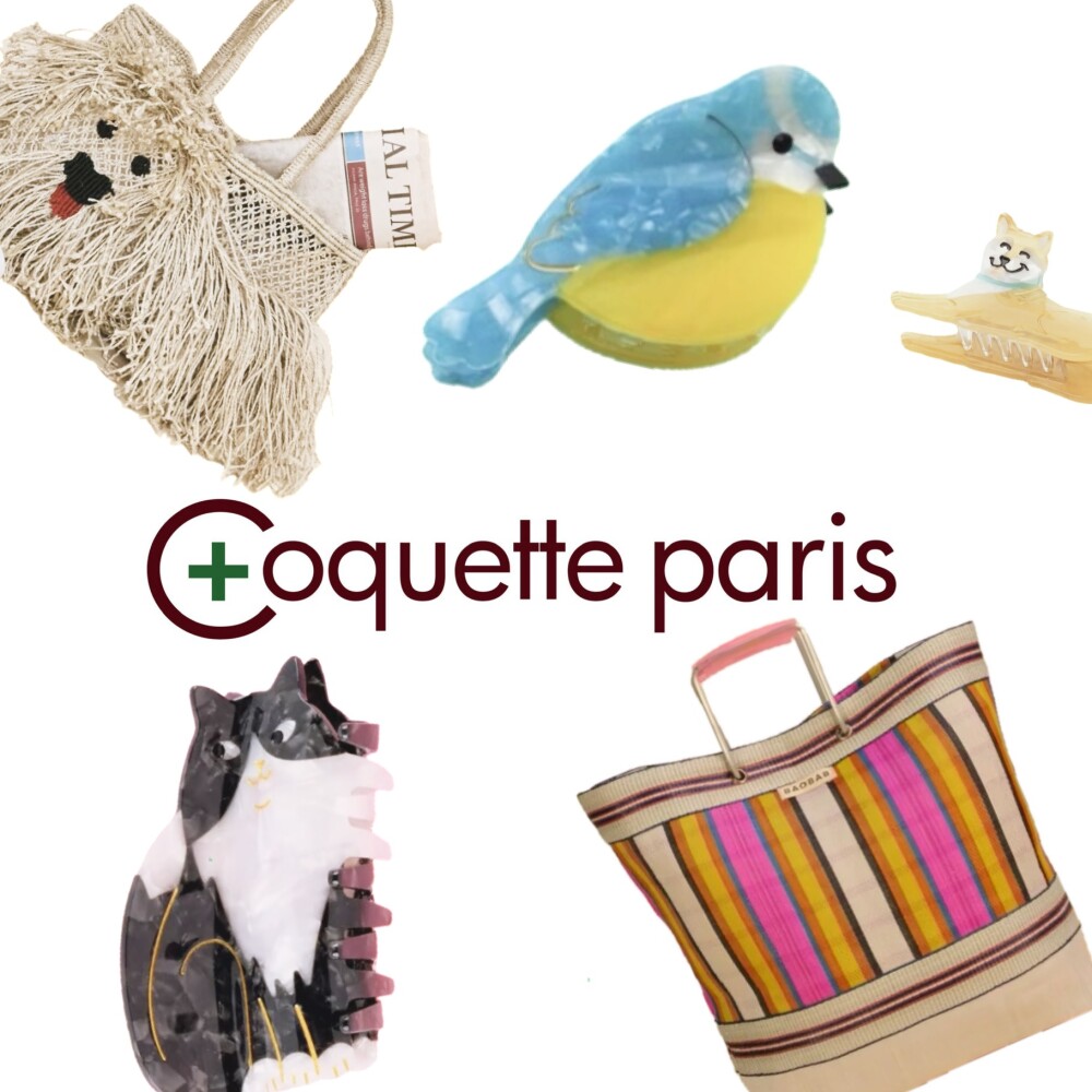 【予告】ヨーロッパ雑貨＜Coquette Paris＞POP UP