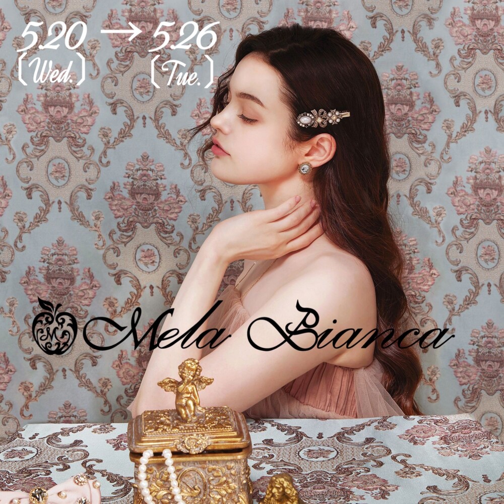 韓国発のプレミアムヘアアクセサリー＜Mela Bianca＞5/20～5/26