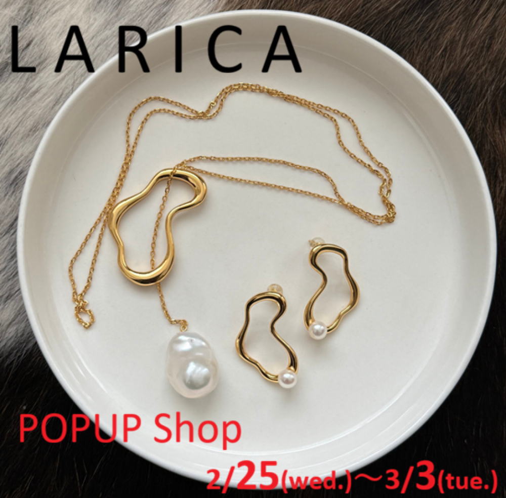 パールアクセサリー【LARICA】2/25~3/3