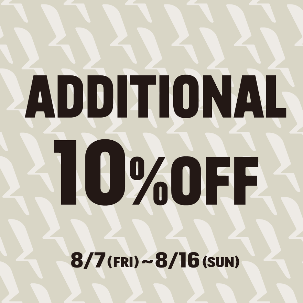[ADDITIONAL10％OFF ]SALE商品がさらに10%OFF