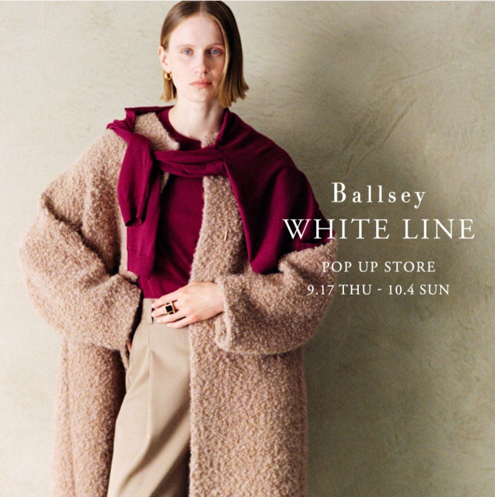 【告知】Ballsey WHITE LINE POPUP STORE