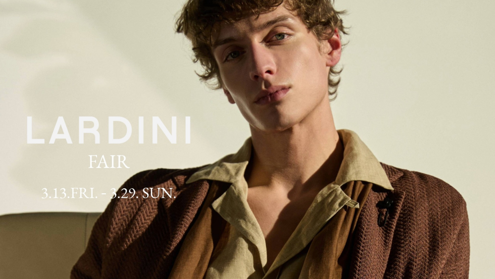 LARDINI＜ラルディーニ＞ FAIR開催