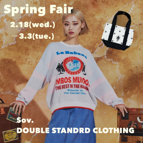 Spring Fairのお知らせ📢 | ソブ ダブルスタンダード クロージング