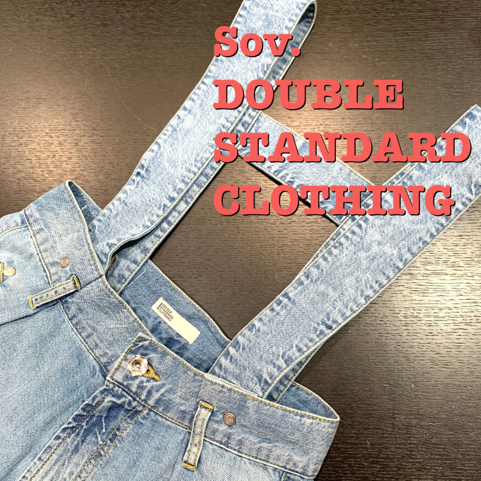 ソブ ダブルスタンダード クロージング 大丸東京店公式 Shop Blog