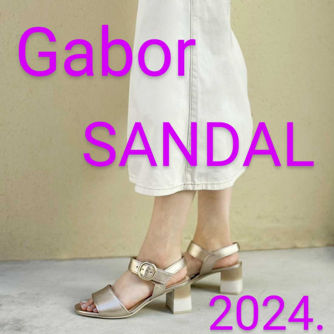 【 G a b o r 】2024.サンダルTOPICS