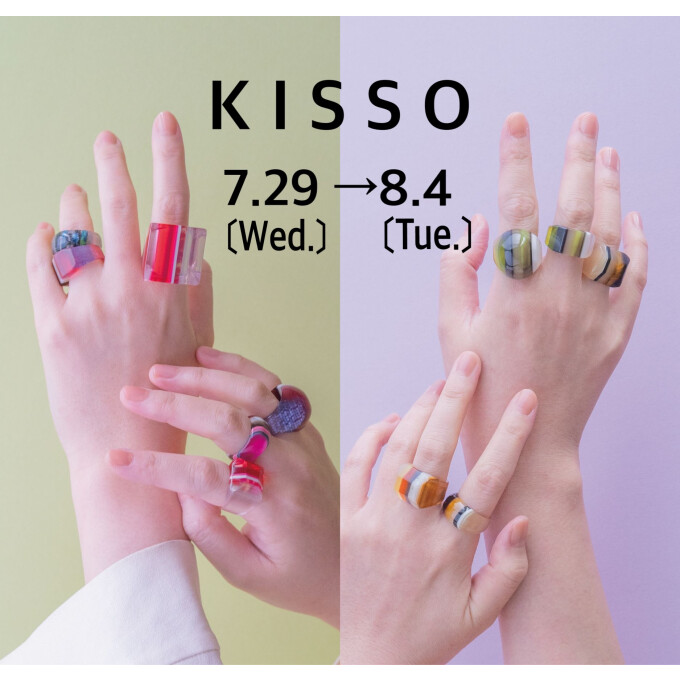 色鮮やかでわくわくするアクセサリー《KISSO》POP UP