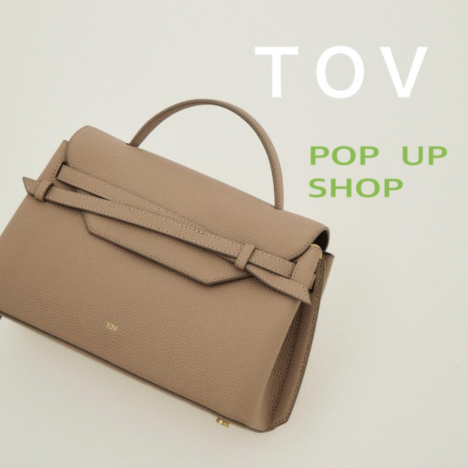 【予告】東京発のバッグブランド＜TOV＞POP UP