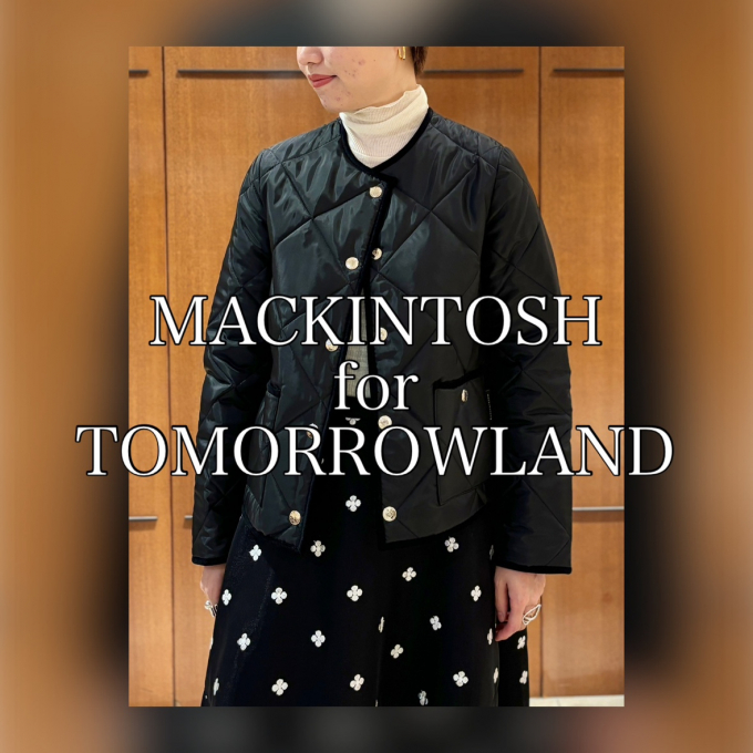 MACKINTOSH for TOMORROWLAND