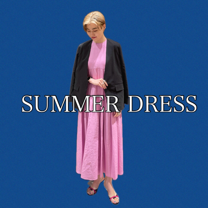 Focus on SUMMER DRESS