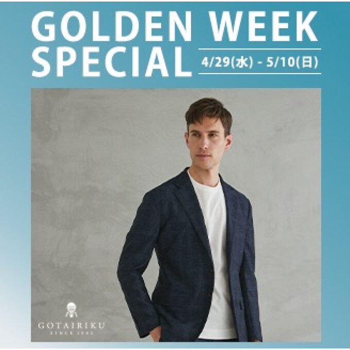 GOLDEN WEEK SPECIAL