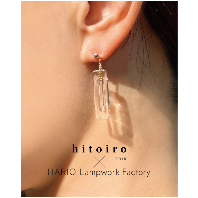 hitoiro SOIR × HARIO Lampwork Factory オリジナルガラスアクセサリー　7月8日(水)～7/14(火)