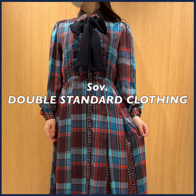 ソブ ダブルスタンダード クロージング | 大丸東京店公式 SHOP BLOG